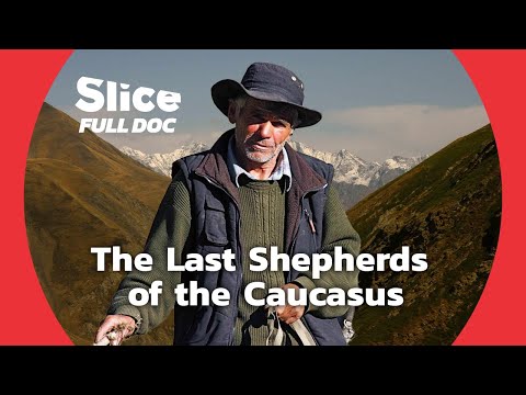 Samucha, the Last Journey of a Shepherd | FULL DOCUMENTARY