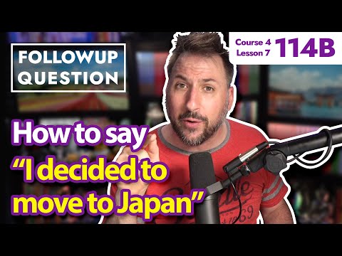 How do I say, "I decided to go to Japan in November?" | Japanese From Zero! Video 114B (followup)