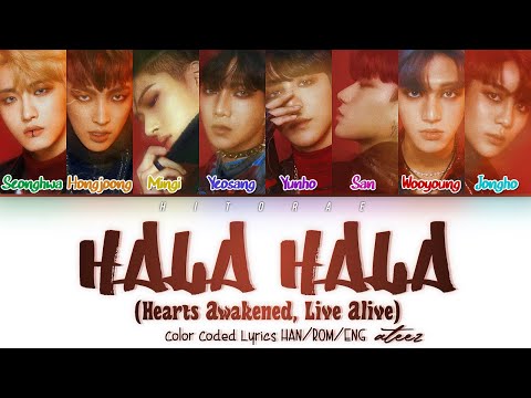 ATEEZ – HALA HALA (Hearts Awakened, Live Alive) Color Coded Lyrics HAN/ROM/ENG