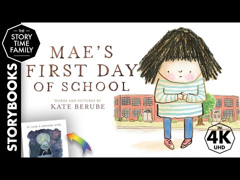 Mae’s First Day of School | A story about overcoming fear