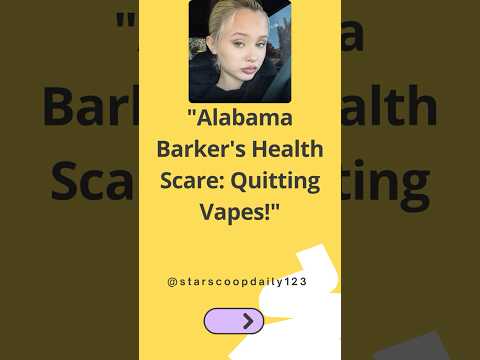 Alabama Barker's Health Scare Quitting Vapes! #AlabamaBarker #NicotineWithdrawal #Vaping