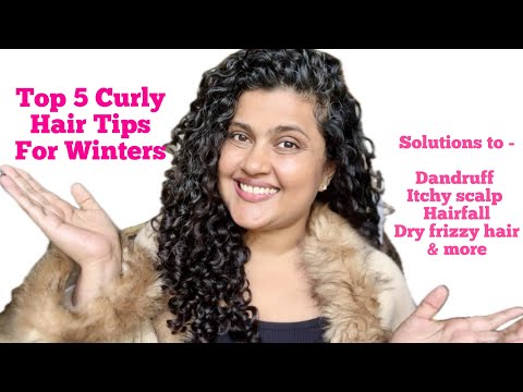 Winter tips for Curly Hair | Dandruff , Itchy scalp, hairfall, frizzy hair