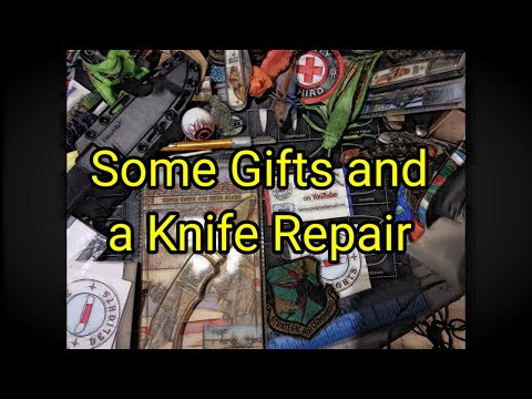 (1420) Some Gifts 🎁 🎁 and a Knife Repair