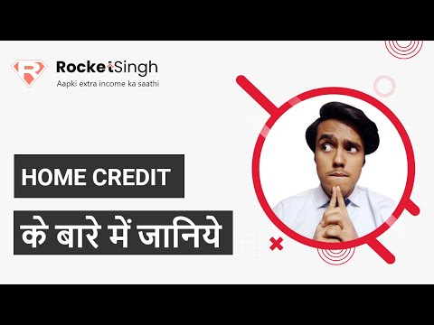 Learn about Home Credit - Loan | Rocket Singh app