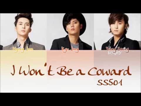 SS501 – I Won’t Be a Coward (Han/Rom/Eng) Color Coded Lyrics