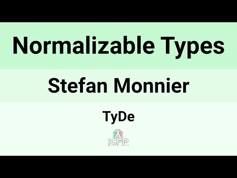 [TyDe24] Normalizable types