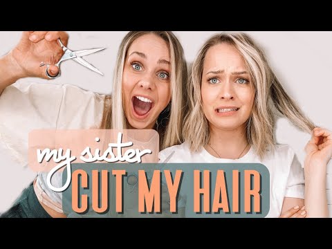 I let my sister CUT MY HAIR!!! At home haircut tutorial - Kayley Melissa