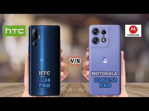 HTC U24 PRO VS MOTOROLA EDGE 50 PRO