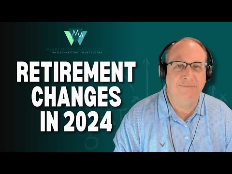 2024’s Retirement Landscape: What You Need To Know