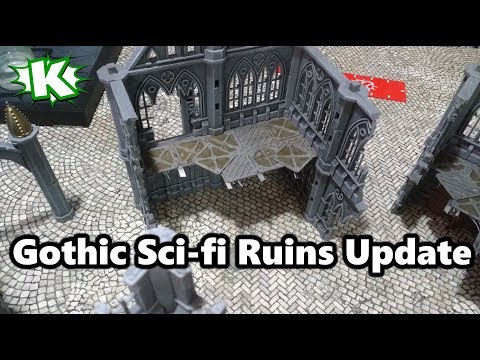 Gothic Ruins for 40k - Update 2