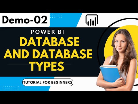 Power BI | Demo 2 | Database And Database Types | Tutorial for Beginners