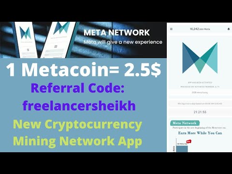 #Meta Network | 1 Metacoin=2.5$ | Mobile Mining  #metacoin #metaverse #metanetwork #metaera #crypto