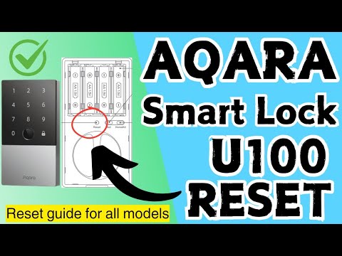 How to Reset Aqara Smart Lock U100 to factory default settings? Devicessetup