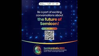 SemiconIndia 2023 is here!