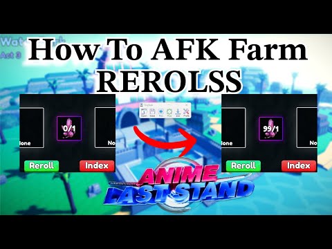 How To Get Rerolls Completely AFK In Anime Last Stand! 100RR/night