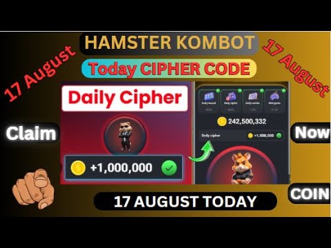 17 August Daily Combo & Daily Cipher  | Hamster Kombat Daily CipherGame 16 August | Claim coin