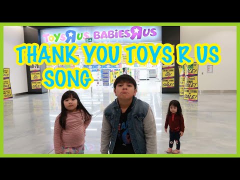 THANK YOU TOYS R US SONG