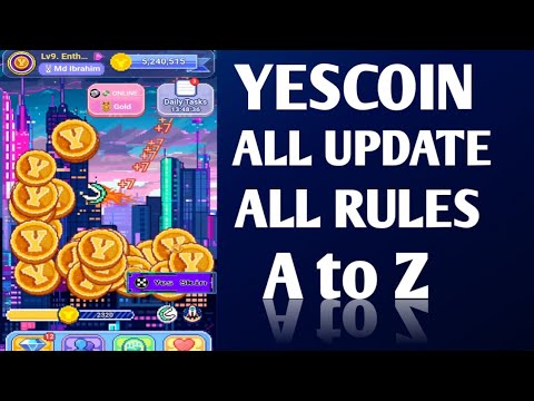 YesCoin থেকে November মাসে টাকা পাবেন। YesCoin Mining Airdrop By Ton BlockchainI YesCoin Update