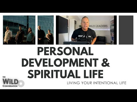 Personal Development and Spiritual Life | Living Your Intentional Life