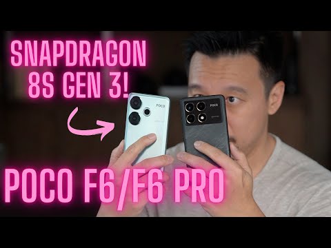 Poco F6/F6 Pro Overview: Snapdragon 8S Gen 3 Is Here