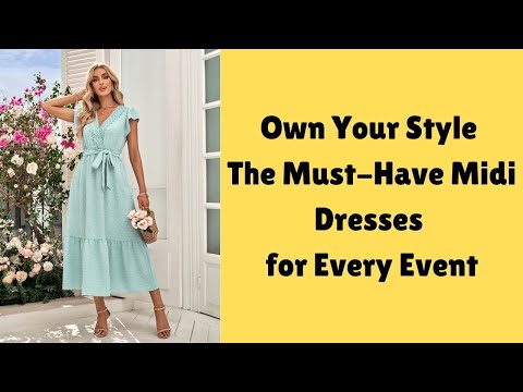 Stylish & Trendy Midi Dresses: Discover Your Elegant Dress Style