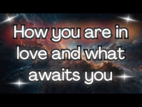 💌 Discover HOW YOU ARE IN LOVE And What Awaits You ❤️{Angel Messages}