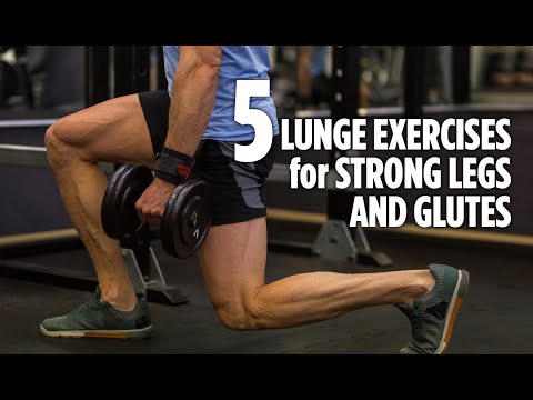 5 Lunge Exercises for Strong Legs and Glutes