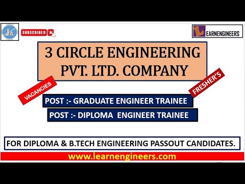 3 CIRCLE ENGINEERING PVT. LTD  ENGINEER TRAINEE VACANCIES FOR DIPLOMA/ B.TECH (2020 - 2023 BATCHES)