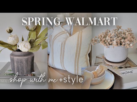 SPRING WALMART SHOP WITH ME AND HAUL STYLING | SPRING SHOP & DECORATING IDEAS 2024