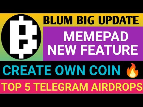 Blum Airdrop Update Today | Blum Memepad Update | Top 5 Telegram Airdrop | Blum Launch Date