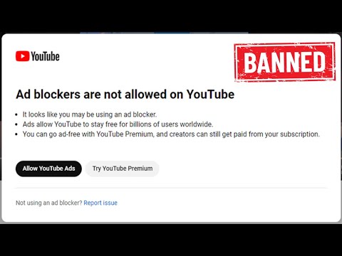 YouTube Banned ALL Ad Blockers!