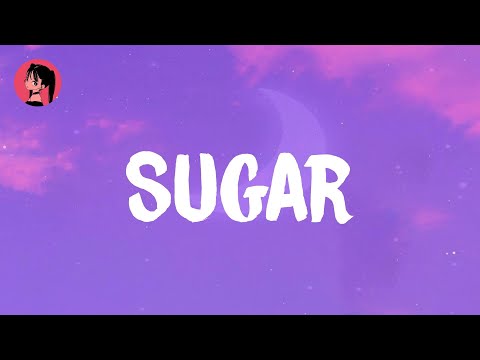 Maroon 5 - Sugar (Lyrics) 🎶