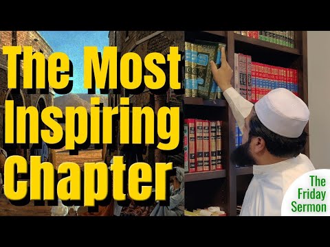 The Most Inspiring Chapter in Islamic History