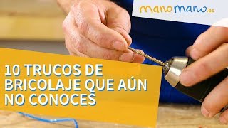 10 Trucos de bricolaje que no conocías [ManoMano ES]