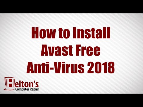 How To Install Avast Free Antivirus 2018