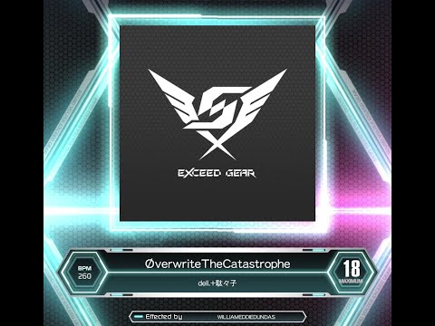 [SDVX] ØverwriteTheCatastrophe (MXM 18)