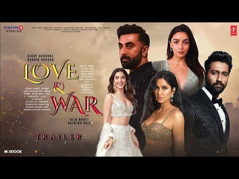 Love and War | Official Trailer |Alia Bhatt | Ranbir Kapoor | Vicky Kaushal | Upcoming Film |Concept