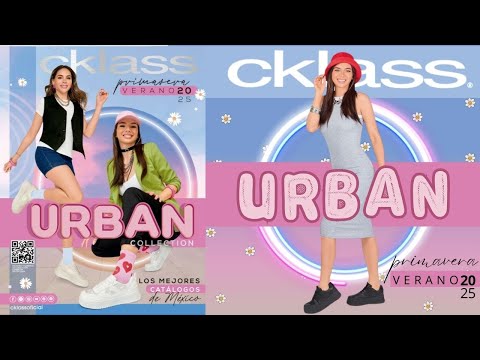 👡Catálogo CKLASS Urban Primavera - Verano 2025🌸🌞