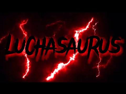 Luchasurus custom Titantron w/Godzilla theme remix