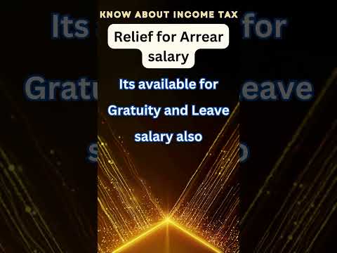 Income tax Relief for Arrear salary | #arrearsalary #taxfiling #taxonarrearsalary #itr #itrfiling