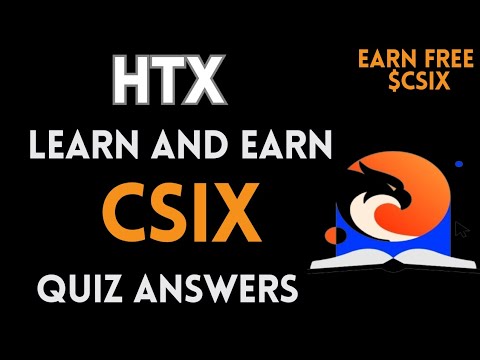 HTX Learn And Earn | CSIX (Carbon Browser) Quiz Answers | Earn Free Mew Token | Crypto Loot