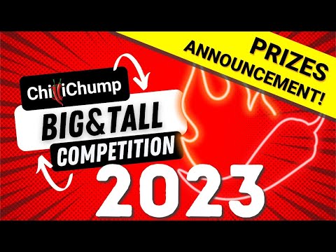 2023 Big & Tall Chilli Competition PRIZES!