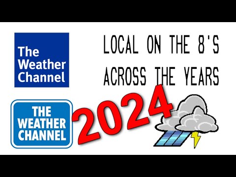 The Weather Channel Local on the 8s Thru The Years (2024 Edition!)