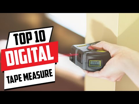 9 Best Digital Tape Measures for Home Improvement