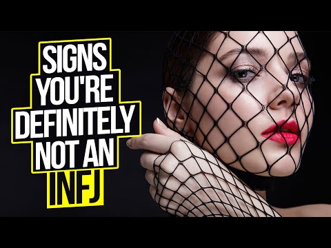 Signs You're Definitely Not An INFJ - One Of The Rarest Personality Types Of The World