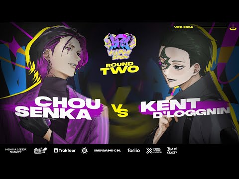 【#VRB2024】VIRTUAL RAP BATTLE 2024 - ROUND 2 ARENA 3 @ChouSenka  VS  @kentdvirtual