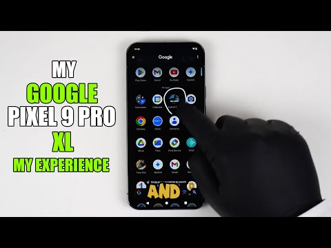 My Google Pixel 9 pro XL Experience