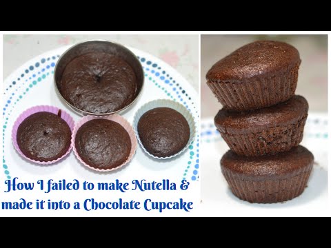 How I failed to make Nutella & made it into a Chocolate Cupcake - Nutella Cupcake Recipe - #cupcake