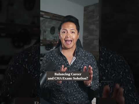 Balancing Career and CMA Exam: Solution?