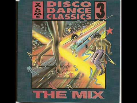 Disco Dance Classics Volume 3 - THE MIX   Track 2